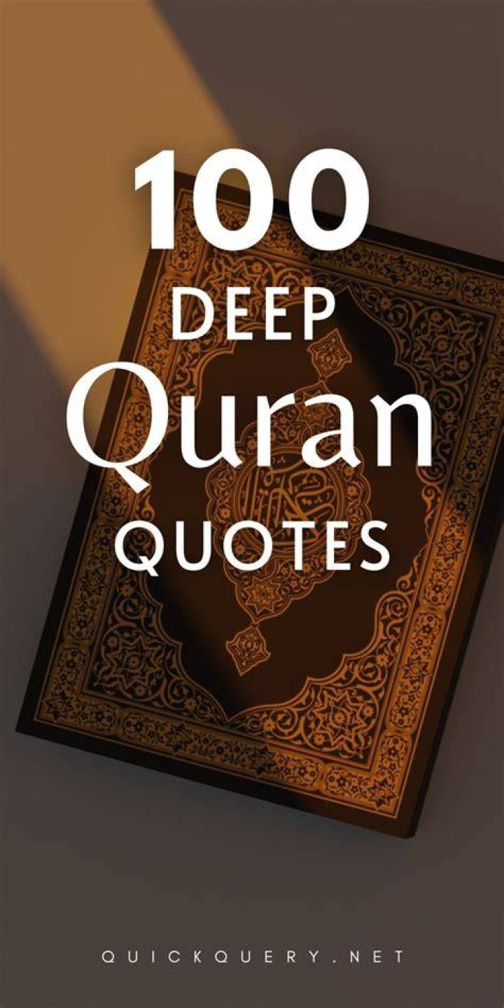100+ Quran Quotes to Enlighten Your Mind and Soul 100+ Quran Quotes to Enlighten Your Mind and Soul
