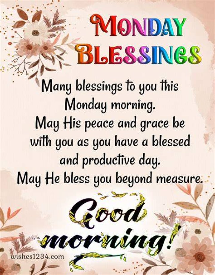 47+ Good Morning Monday Blessings Quotes And Images Inspirational Quotes