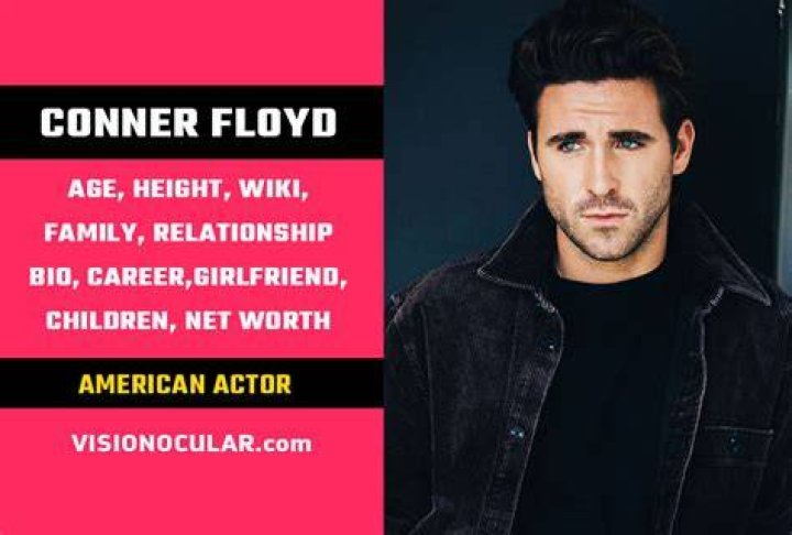 Conner Floyd Bio, Age, Height, Parents, Wife, Movies, and Worth
