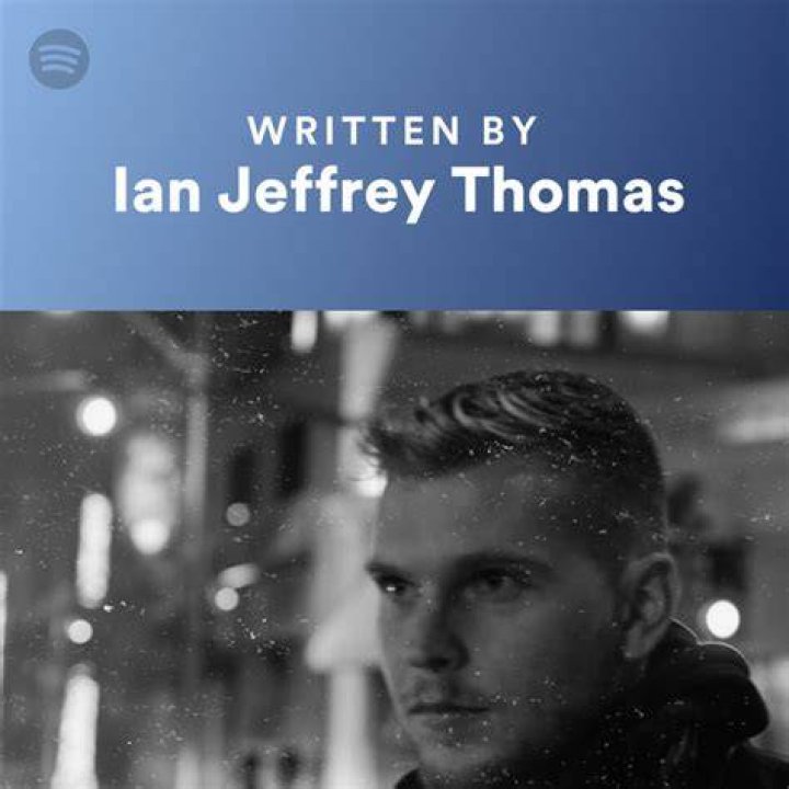 Ian Jeffrey Thomas is a songwriter