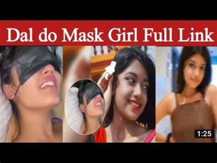 mask girl Video Link Dal Do Dal Do Latest New Viral Video Mask Wali Ladki Ki Puri Video
